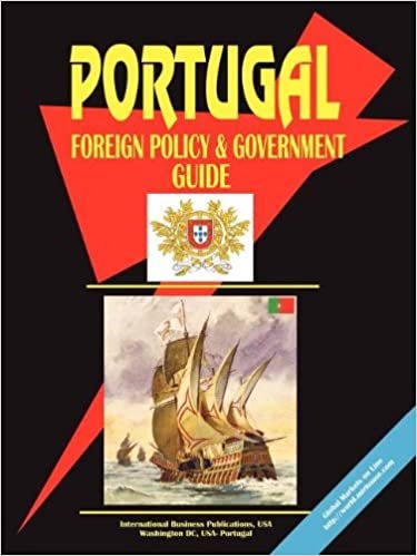 Portugal Foreign Policy and Government Guide