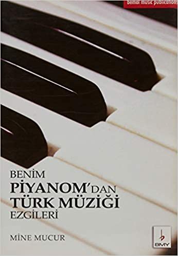 Benim Piyanom'dan Türk Müziği Ezgileri indir