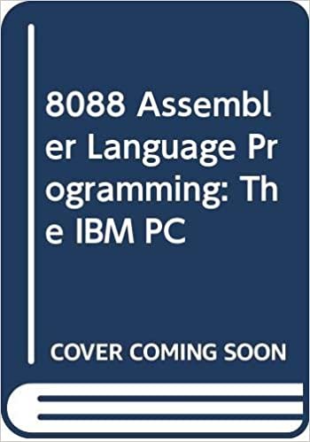 8088 Assembler Language Programming: The IBM PC: The I.B.M.Personal Computer