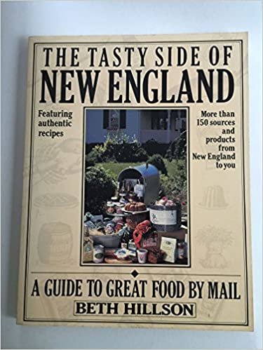 The Tasty Side of New England: A Guide to Great Food by Mail