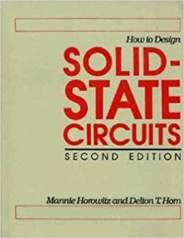 How to Design Solid-State Circuits indir