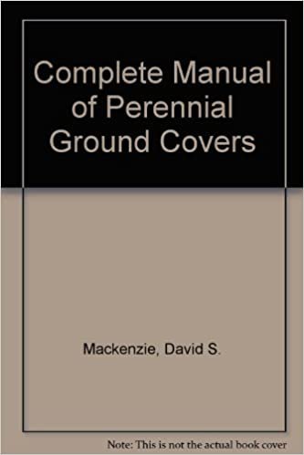 Complete Manual of Perennial Ground Covers indir