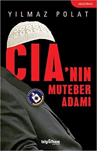 CIA nın Muteber Adamı