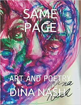 SAME PAGE: ART AND POETRY