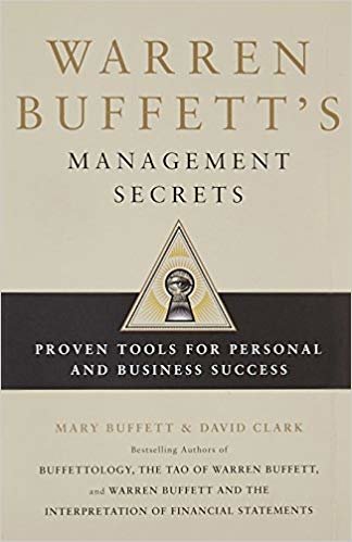 Warren Buffett's Management Secrets: Proven Tools for Personal and Business Success indir