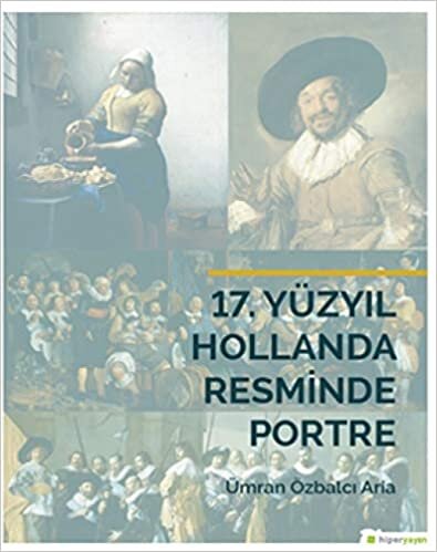 17. Yüzyıl Hollanda Resminde Portre indir