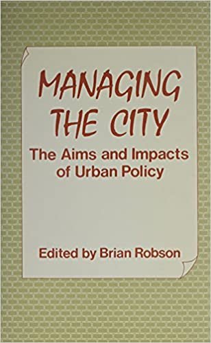 Managing the City: The Aims and Impacts of Urban Policy indir