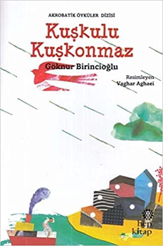 Kuşkulu Kuşkonmaz