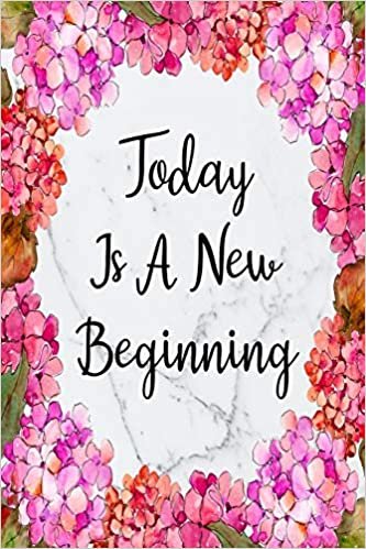 Today Is A New Beginning: Cute 12 Month Floral Agenda Organizer Calendar Schedule (6x9 Today Is A New Beginning Planner January 2020 - December 2020) indir