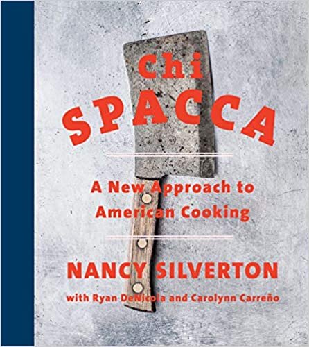Chi Spacca: A New Approach to American Cooking indir