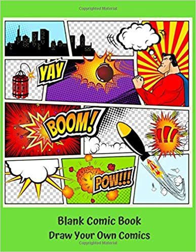 Blank Comic Book. Draw Your Own Comic Book: Express Your Talent, Journal For Creative Sketching, Drawing And Doodling, Special Day Gift(108 Pages, 8.5x11")