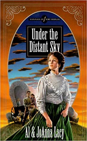 Under the Distant Sky (Hannah of Fort Bridger Series) indir