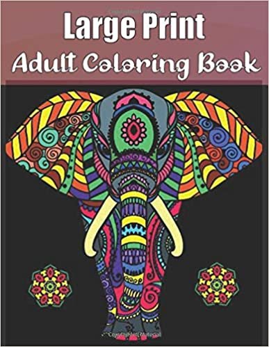 Large Print Adult Coloring Book: An Adults Coloring Book of Spring with Flowers, Butterflies, Country Scenes, Designs,(Hard Coloring Books For Adults)