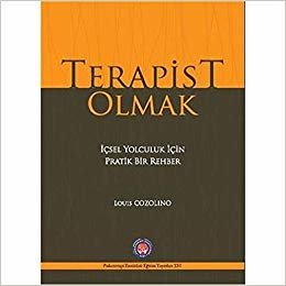 Terapist Olmak: İçsel Yolculuk İçin Pratik Bir Rehber