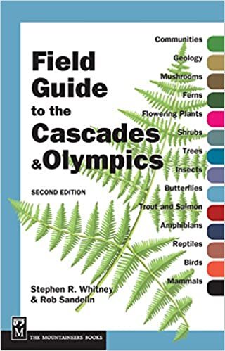 Field Guide to the Cascades & Olympics