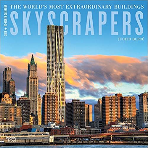 Skyscrapers 2019 Calendar: The World's Most Extraordinary Buildings indir
