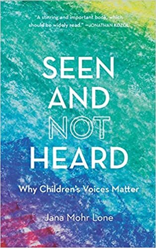 Seen and Not Heard: Why Children's Voices Matter