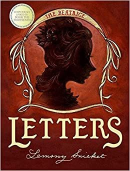 The Beatrice Letters (Series of Unfortunate Events) indir