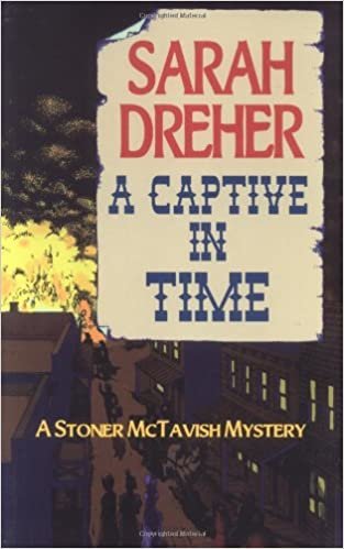 A Captive in Time (Stoner McTavish Mystery) indir