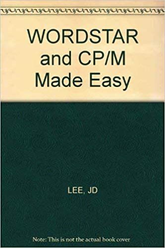WORDSTAR and CP/M Made Easy indir