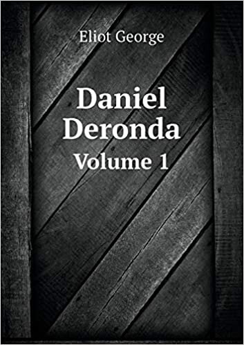 Daniel Deronda Volume 1 indir