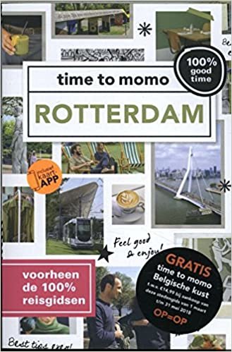 Rotterdam: 100% good time! (Time to momo)