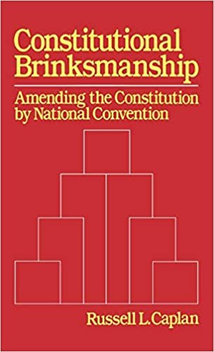 Constitutional Brinksmanship: Amending the Constitution by National Convention indir