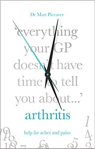 Everything Your GP Doesn't Have Time to Tell You About Arthritis indir