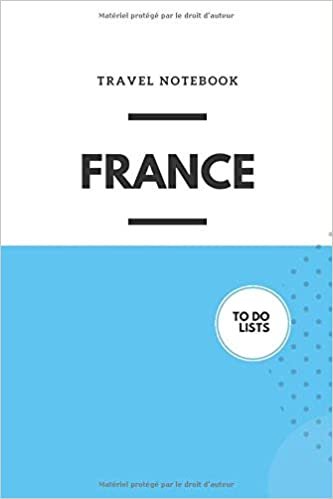 Mon Carnet de Voyage France: Carnet à remplir (30 pages) avec to do listes et notes