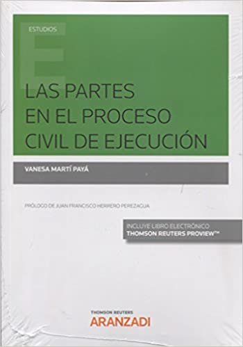 Las partes en el proceso civil de ejecución (Papel + e-book)