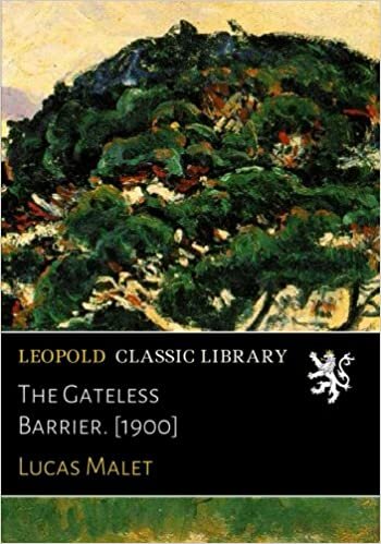The Gateless Barrier. [1900] indir