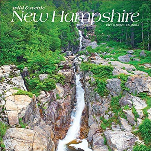 Wild & Scenic New Hampshire 2021 Calendar