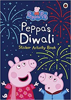 Peppa Pig: Peppa's Diwali Sticker Activity Book (Activity Books) indir