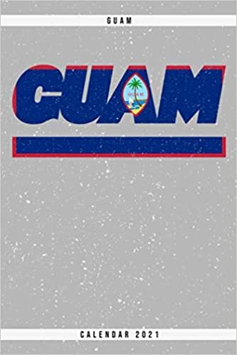 Guam. GUAM. Calendar 2021: Weekly planner with monthly overview and yearly overview. Cool gift idea for Christmas, birthday or any other occasion as a ... Weekly planner with dotted pages for notes