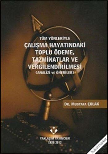 ÇALIŞMA HAYATINDAKİ TOPLU ÖDEME indir