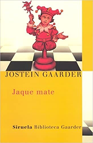Jaque mate (Las Tres Edades / Biblioteca Gaarder, Band 11)