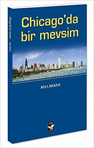 CHİCAGODA BİR MEVSİM