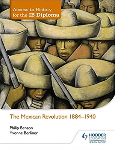 Access to History for the IB Diploma: The Mexican Revolution 1910-40 indir