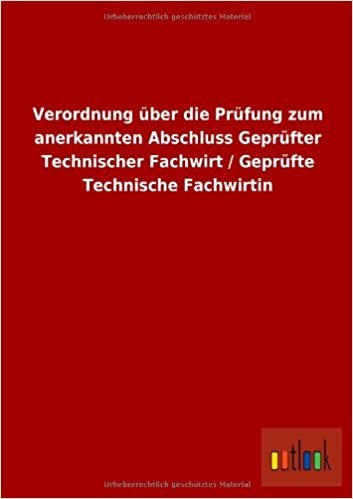 Verordnung über die Prüfung zum anerkannten Abschluss Geprüfter Technischer Fachwirt / Geprüfte Technische Fachwirtin indir