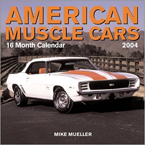 American Muscle Cars 2004 Calendar