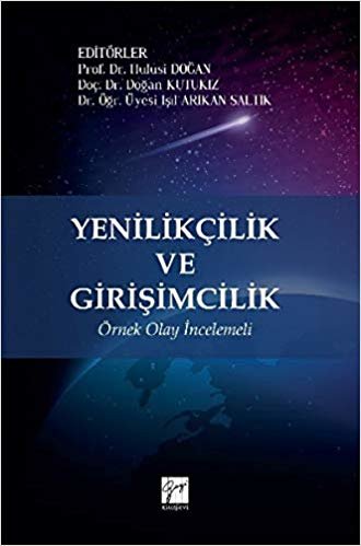 Yenilikçilik ve Girişimcilik: Örnek Olay İncelemeli indir