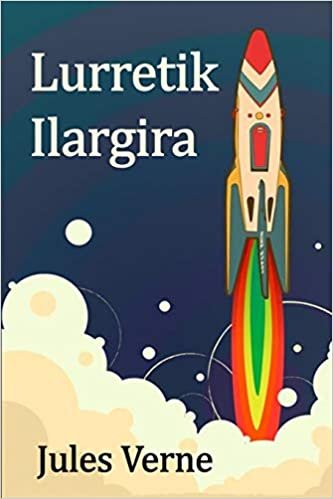 Lurretik Ilargira: From the Earth to the Moon, Basque edition indir