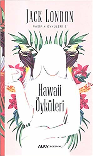 Hawaii Öyküleri: Pasifik Öyküleri 3