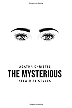 Christie, A: Mysterious Affair at Styles