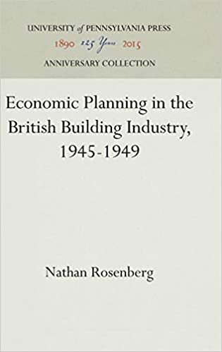Economic Planning in the British Building Industry, 1945-1949