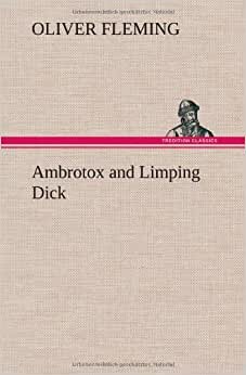 Ambrotox and Limping Dick indir