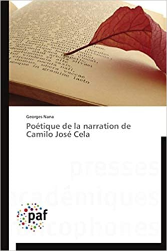 Poétique de la narration de Camilo José Cela (Omn.Pres.Franc.)