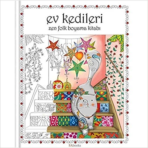 Ev Kedileri: Zen Folk Boyama Kitabı