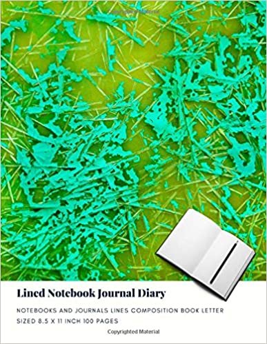 Lined Notebook Journal Diary: Notebooks And Journals Lines Composition Book Letter sized 8.5 x 11 Inch 100 Pages (Volume 17)