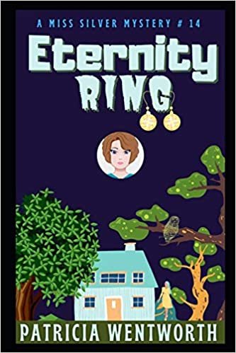 Eternity Ring (Miss Silver Mystery): 14